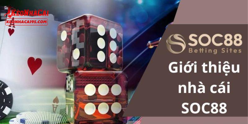SOC88 - Sân Chơi Với Lượt Truy Cập Khủng Nhất Châu Á 1 Một số dữ liệu quan trọng về nhà cái SOC88